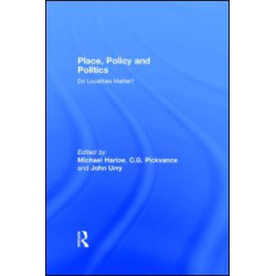 Place, Policy and Politics Place, Policy and Politics