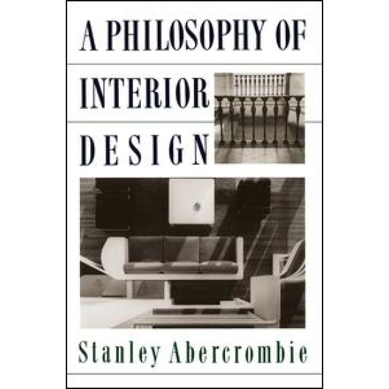A Philosophy Of Interior Design A Philosophy Of Interior Design