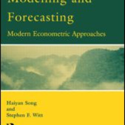 Tourism Demand Modelling and Forecasting Tourism Demand Modelling and Forecasting