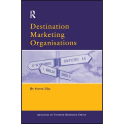 Destination Marketing Organisations Destination Marketing Organisations
