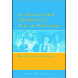 An International Handbook of Tourism Education An International Handbook of Tourism Education