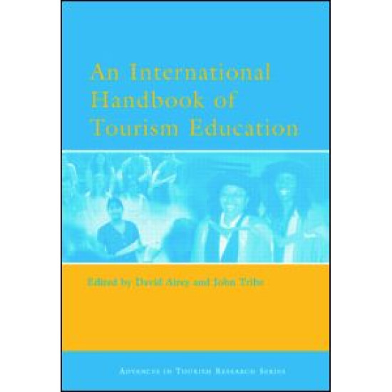 An International Handbook of Tourism Education An International Handbook of Tourism Education
