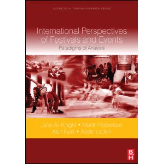 International Perspectives of Festivals and Events International Perspectives of Festivals and Events