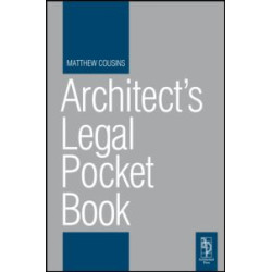 Architect's Legal Pocket Book Architect's Legal Pocket Book
