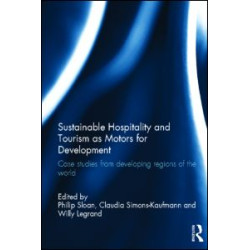 Sustainable Hospitality and Tourism as Motors for Development