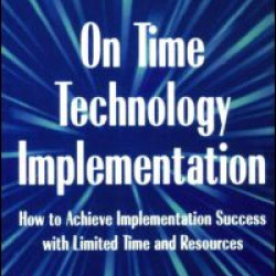 On Time Technology Implementation