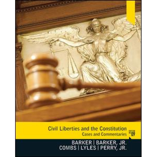 Civil Liberties and the Constitution Civil Liberties and the Constitution