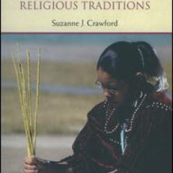 Native American Religious Traditions Native American Religious Traditions