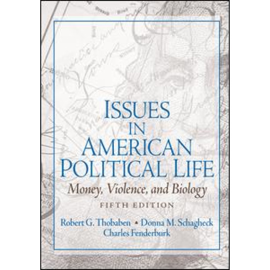 Issues in American Political Life Issues in American Political Life