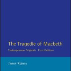 The Tragedie of Macbeth The Tragedie of Macbeth