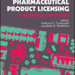 Pharmaceutical Product Licensing Pharmaceutical Product Licensing