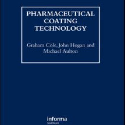 Pharmaceutical Coating Technology Pharmaceutical Coating Technology