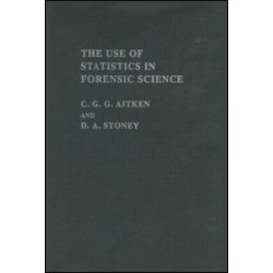 The Use Of Statistics In Forensic Science The Use Of Statistics In Forensic Science