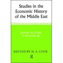 Studies in the Economic History of the Middle East Studies in the Economic History of the Middle East