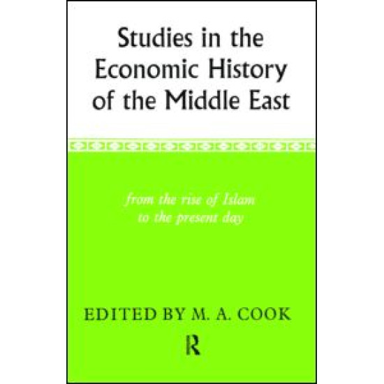 Studies in the Economic History of the Middle East