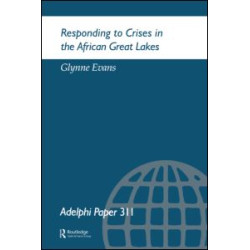 Responding to Crises in the African Great Lakes Responding to Crises in the African Great Lakes