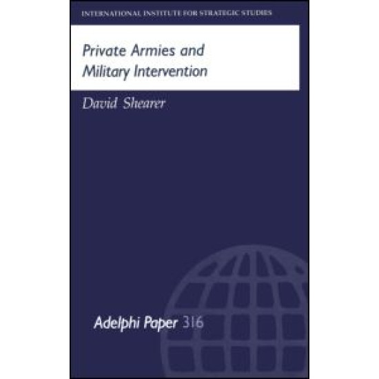 Private Armies and Military Intervention