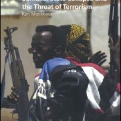 Somalia: State Collapse and the Threat of Terrorism Somalia: State Collapse and the Threat of Terrorism