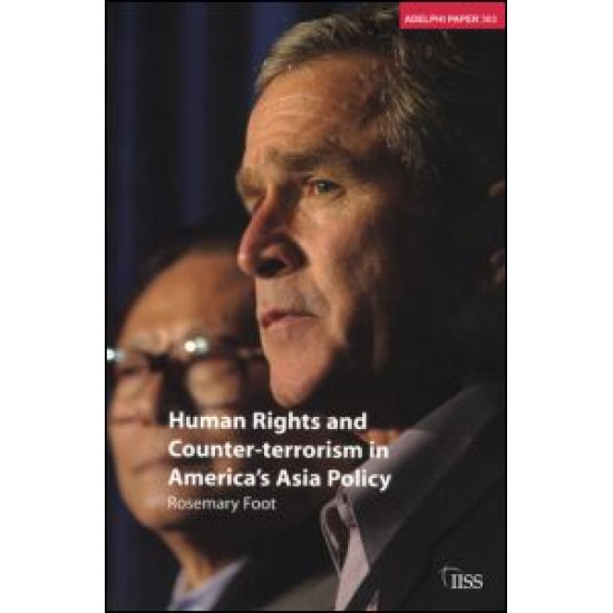 Human Rights and Counter-terrorism in America's Asia Policy