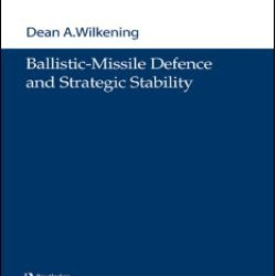 Ballistic-Missile Defence and Strategic Stability