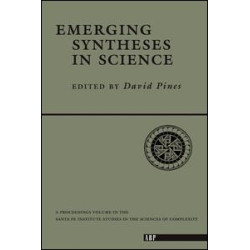 Emerging Syntheses In Science Emerging Syntheses In Science