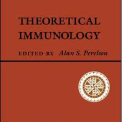 Theoretical Immunology, Part Two Theoretical Immunology, Part Two