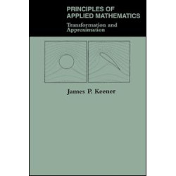 Principles Of Applied Mathematics Principles Of Applied Mathematics