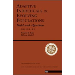 Adaptive Individuals In Evolving Populations Adaptive Individuals In Evolving Populations
