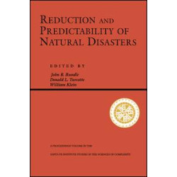 Reduction And Predictability Of Natural Disasters Reduction And Predictability Of Natural Disasters