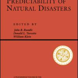 Reduction And Predictability Of Natural Disasters Reduction And Predictability Of Natural Disasters