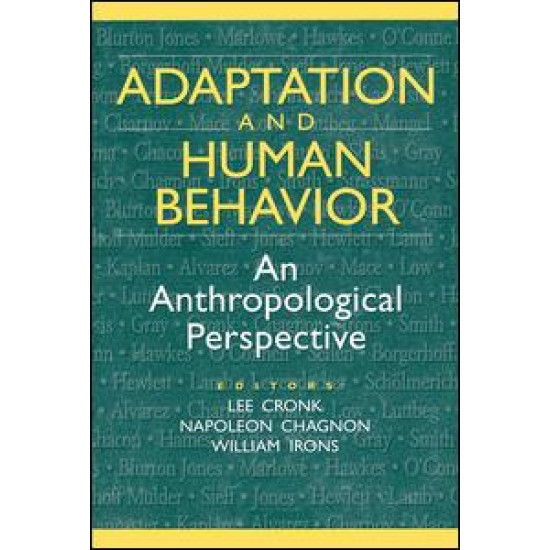 Adaptation and Human Behavior Adaptation and Human Behavior