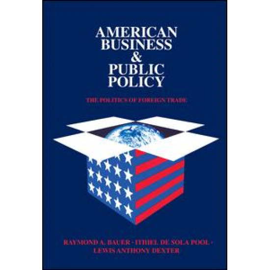 American Business and Public Policy American Business and Public Policy