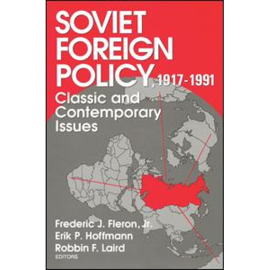 Soviet Foreign Policy 1917-1991