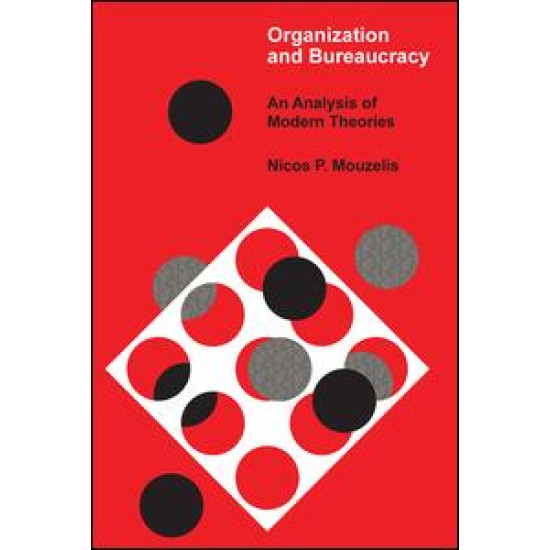 Organization and Bureaucracy