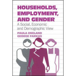 Households, Employment, and Gender Households, Employment, and Gender