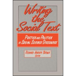 Writing the Social Text Writing the Social Text
