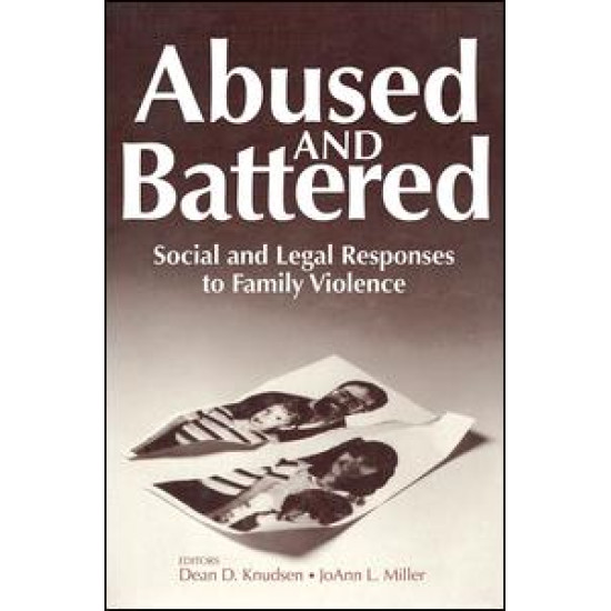 Abused and Battered Abused and Battered