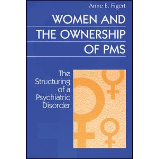 Women and the Ownership of PMS