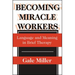 Becoming Miracle Workers