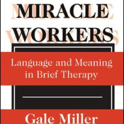 Becoming Miracle Workers