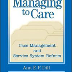 Managing to Care