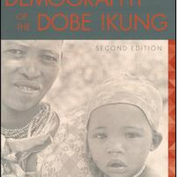 Demography of the Dobe! Kung Demography of the Dobe! Kung