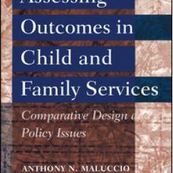 Assessing Outcomes in Child and Family Services
