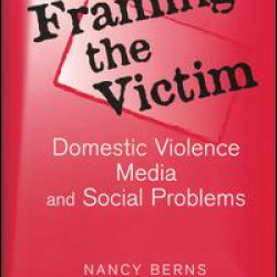 Framing the Victim Framing the Victim
