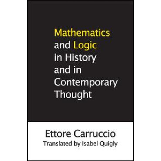 Mathematics and Logic in History and in Contemporary Thought