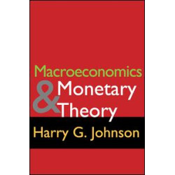 Macroeconomics and Monetary Theory