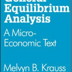 General Equilibrium Analysis General Equilibrium Analysis