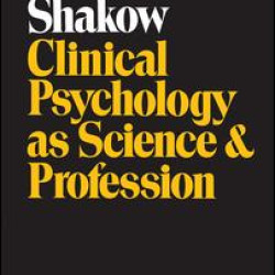 Clinical Psychology as Science and Profession Clinical Psychology as Science and Profession