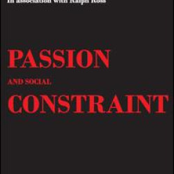 Passion and Social Constraint Passion and Social Constraint