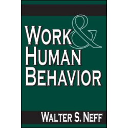 Work and Human Behavior Work and Human Behavior